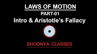 #PhysicsInOdia #23 || 5.1 Laws of Motion #Part01 || Introduction & Aristotle's Fallacy