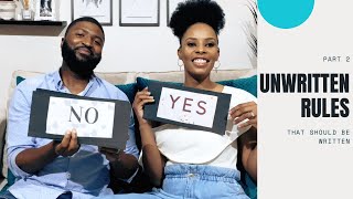 PART 2: UNWRITTEN RULES THAT SHOULD BE WRITTEN