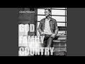 God, Family and Country (2020 - Remaster)