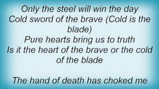 Jag Panzer - Cold Is The Blade (And The Heart That Wields It) Lyrics