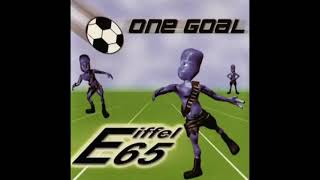 Eiffel 65 - One Goal (Full Extended Mix)