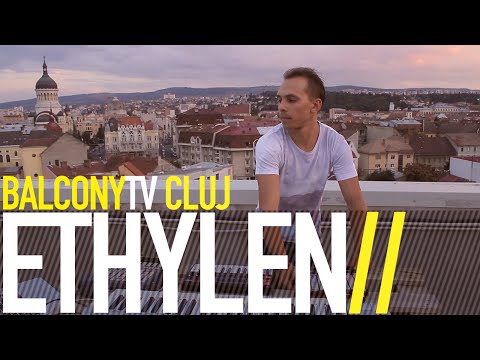 ETHYLEN - UNDEVA (BalconyTV)