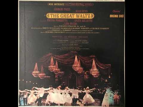 The Great Waltz - 14 - No Two Ways - Giorgio Tozzi - Frank Porretta - Jean Fenn - Anita Gillette
