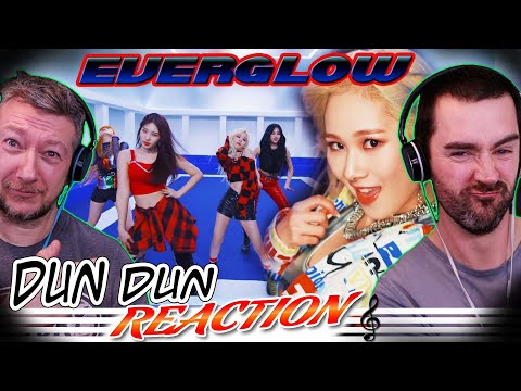 First Time Hearing! EVERGLOW Reaction - DUN DUN
