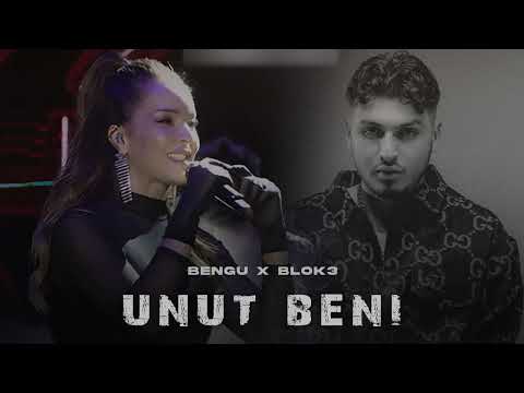 BLOK3 & BENGÜ | UNUT BENİ 