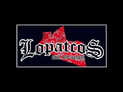Lopatcos - Still Old School (Lirik)