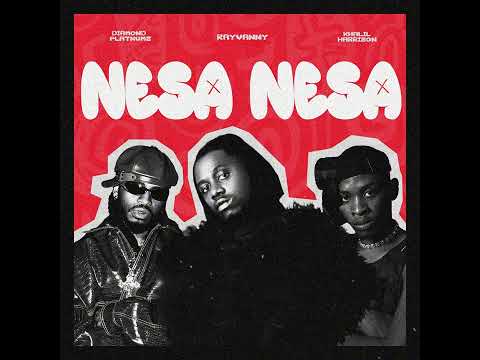 Rayvanny feat Diamond Platnumz & Khalil Harrison - NESA NESA (Official Music Audio) (Track No.2)