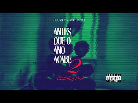 Nilton CM - Antes Que O Ano Acabe (Pt. 2) (Official Audio)