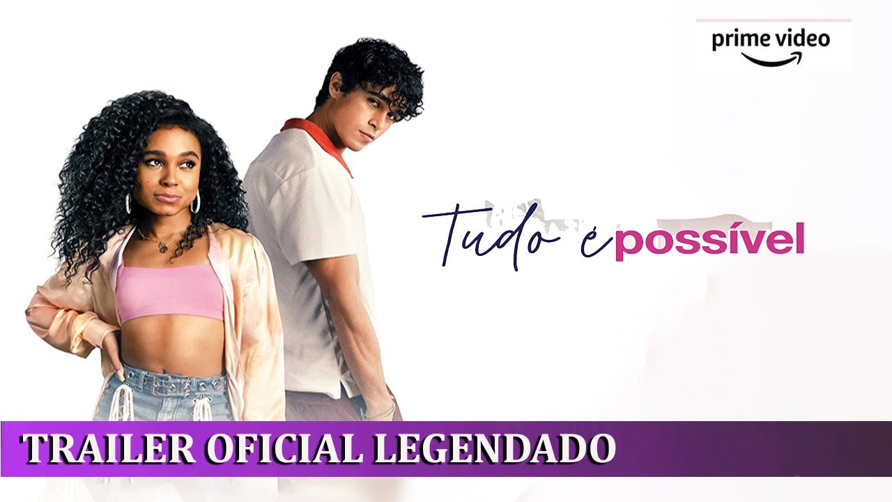 Trailer oficial de Tudo é Possível - Legendado