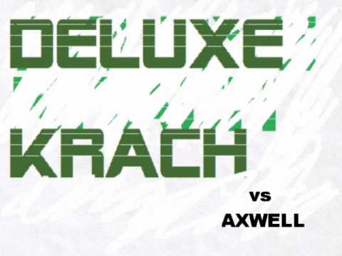 Deluxe Krach\1st Session\Nr 12 vs Axwell - It's true (Mashed Up by Lennart Mettin)