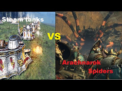 STEAM TANKS VS ARACHNAROK SPIDERS 1v1 multiplayer battle Total war Warhammer