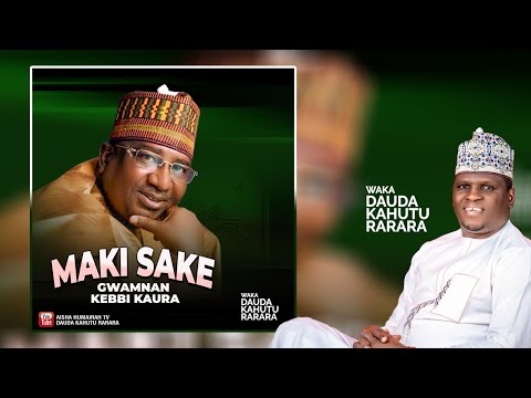 Dauda kahutu Rarara (Maki Sake Gwamnan Kebbi) Official Audio 2025