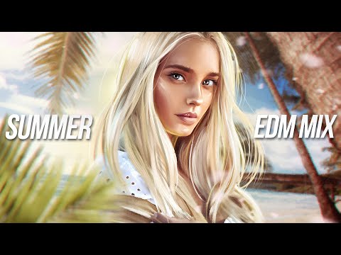 SUMMER EDM MIX 2021 - Best Remixes of Popular Songs | Electro House Party Music