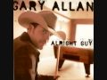 Gary Allan I'm Doin' My Best 