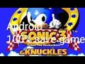 sonic 3 and knuckles on android with completed data 100 %