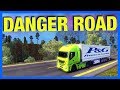 THE MOST DANGEROUS ROAD Euro Truck Simulator 2