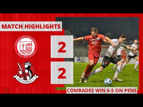 Match Highlights | Ballyclare Comrades 2(6)-2(5) Crusaders