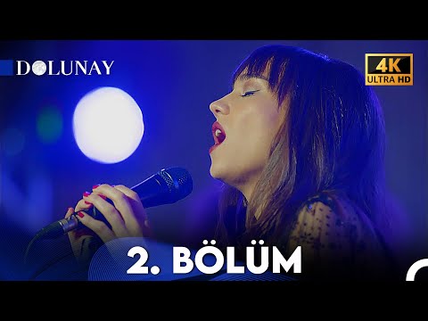 Dolunay 2. Bölüm (4K ULTRA HD)
