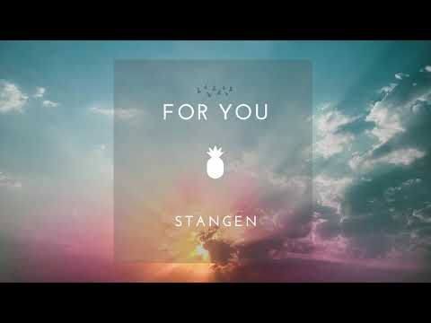 Stangen - For You (Tropical Feelgood)