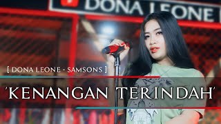 Download lagu KENANGAN TERINDAH - DONA LEONE | Woww Viral Suara Menggelegar Lady Rocker Indonesia | SLOW ROCK mp3
