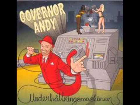 Governor Andy - Han Ser Dig