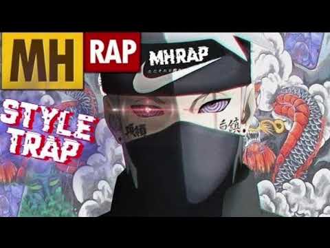 30 MINUTOS  ‐ RENEGADO (Naruto) Style Trap | Prod. Ihaksi | MHRAP