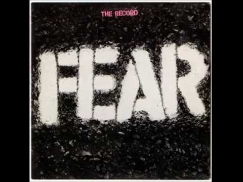 Fear (The Record) Let's Have A WAR!!!!!!