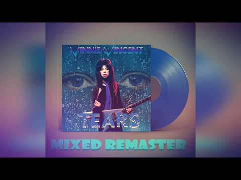 Vinnie Vincent "TEARS"(REMASTER)