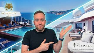 MSC Yacht Club vs Celebrity Retreat — Which is TRULY Luxury?