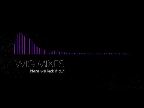 Dada Life vs Sandro Silva & Quintino vs Firebeatz - Here we kick it out (Wig Mashup)