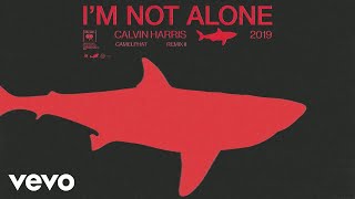 Calvin Harris - I&#39;m Not Alone (CamelPhat Remix II) [Official Audio]