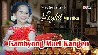 Download lagu Leghit mustika - Gambyong mari kangen (  Video Musik )#dasastudio mp3
