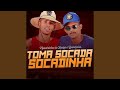Toma Socada Socadinha