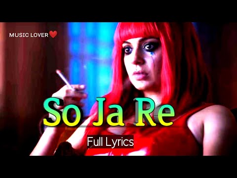 So Ja Re song lyrics | Dhaakad(2022) | Sunidhi & Hariharan | Full song