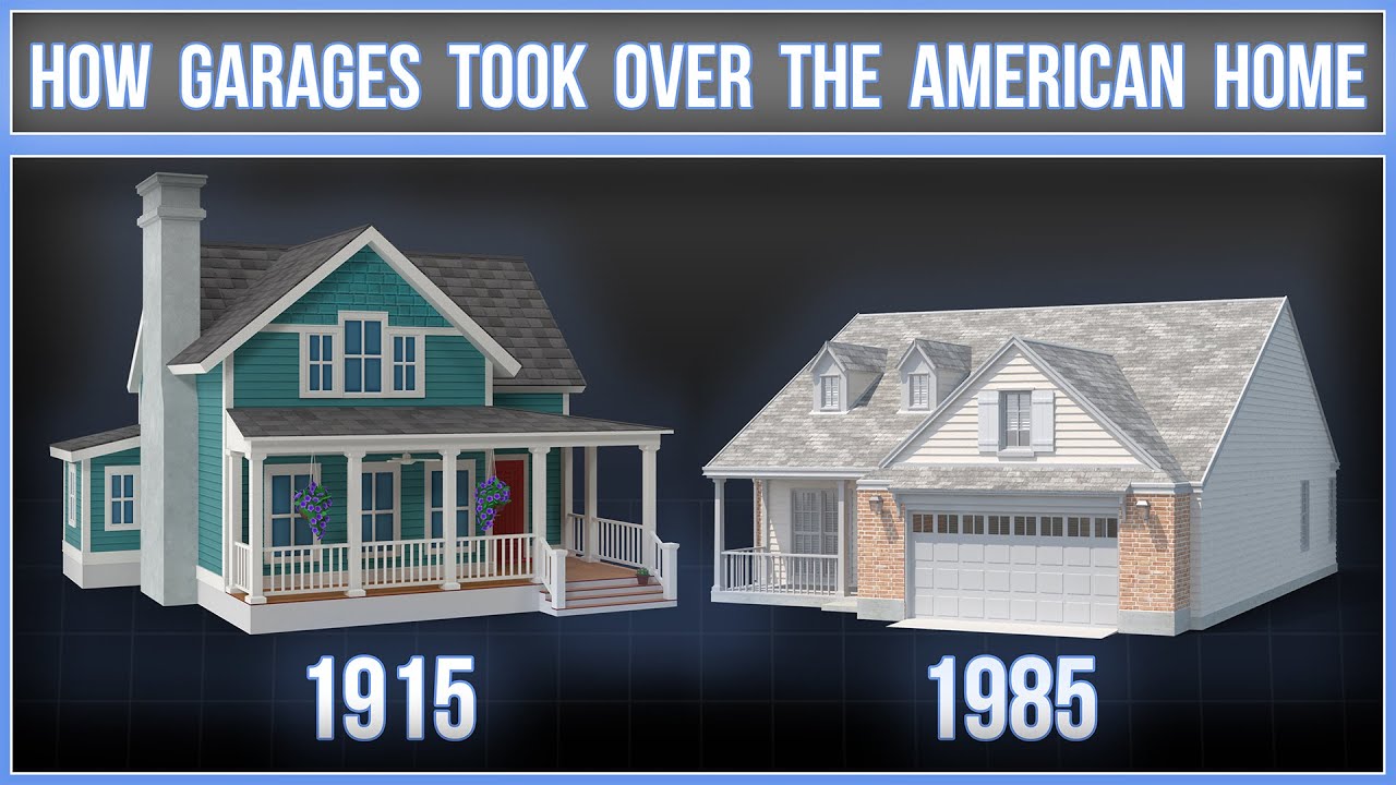 How Garages Took Over the American Home