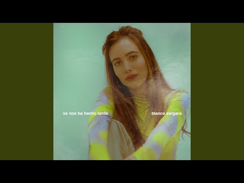 SE NOS HA HECHO TARDE (Aceptación)