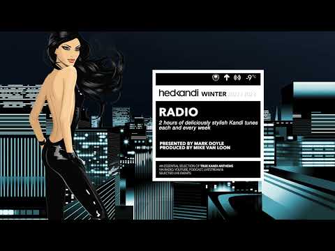 HEDKANDI RADIO NYE SPECIAL WEEK 52 2022