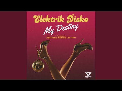 My Destiny (Jolyon Petch Remix)