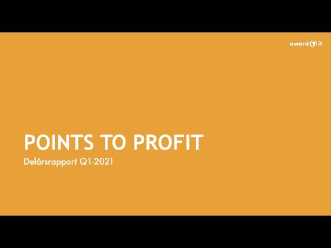 Awardit Webinar - Delårsrapport Q1 2021