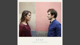 Stay
