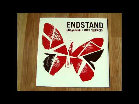 Endstand - Never Fall Into Silence