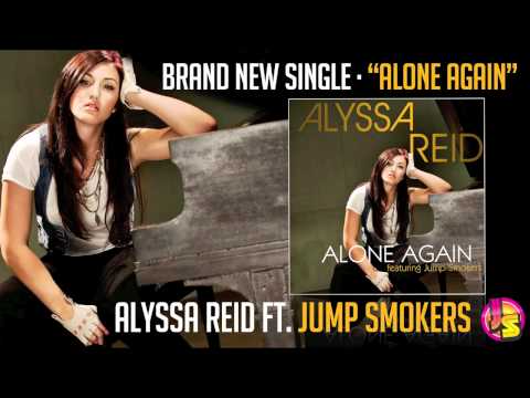 Alyssa Reid ft. Jump Smokers - Alone Again (Cover Art)
