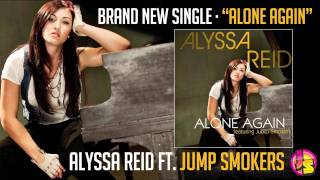 Alyssa Reid ft. Jump Smokers - Alone Again (Cover Art)