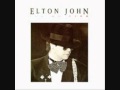 Elton John - This Town