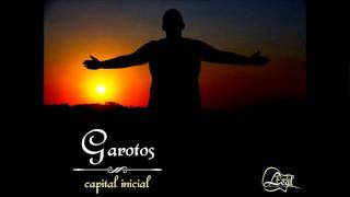 Garotos - Capital Inicial (Paulo Leal)