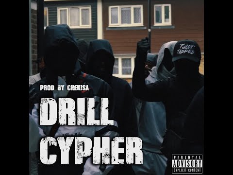 Epi x YAP10 x F'rhyme x Paster x OGB x Xpert x Aintnolie - DRILL CYPHER | prod by Chekisa