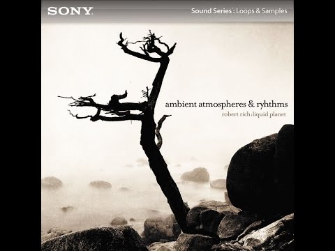Free Download Sony Creative Software Robert Rich Liquid Planet Ambient Atmospheres & Rhythms WAV
