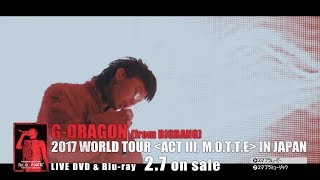 G-DRAGON - HEARTBREAKER (2017 WORLD TOUR [ACT Ⅲ, M.O.T.T.E] IN JAPAN)