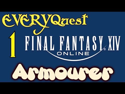 Let's Play - Everyquest - Final Fantasy XIV Online - Armourer Lvls 1-5