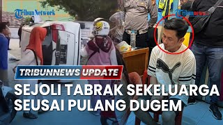 LIVE: Satu Keluarga Tewas Ditabrak Mobil Sejoli Pulang Dugem, Pengemudi Positif Narkoba